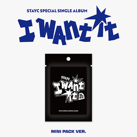 STAYC - SPECIAL SINGLE : I WANT IT (MINI PACK Ver.) STAYC - SPECIAL SINGLE : I WANT IT (MINI PACK Ver.)