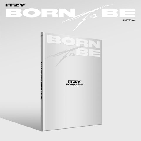 ITZY BORN TO BE LIMITED VER. ITZY BORN TO BE LIMITED VER.