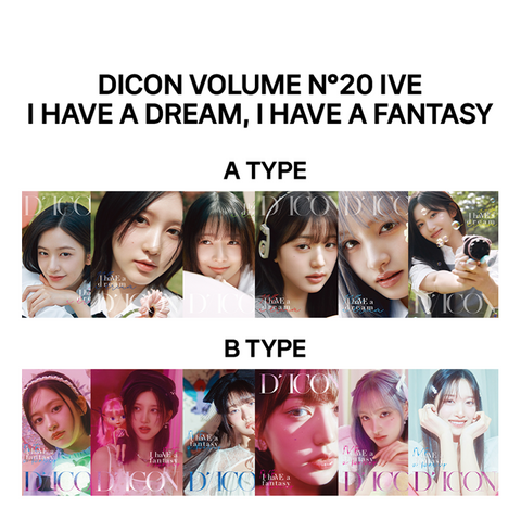 IVE DICON VOLUME N°20 IVE : I haVE a dream, I haVE a fantasy IVE DICON VOLUME N°20 IVE : I haVE a dream, I haVE a fantasy
