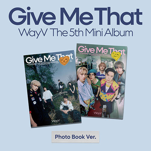 [POB] WayV - 5th Mini Album [Give Me That] (Photobook Ver.)
