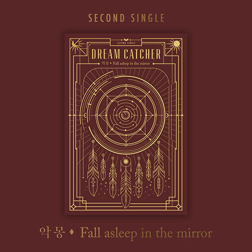 Dreamcatcher The 2nd Single Album [악몽 - Fall asleep in the mirror]