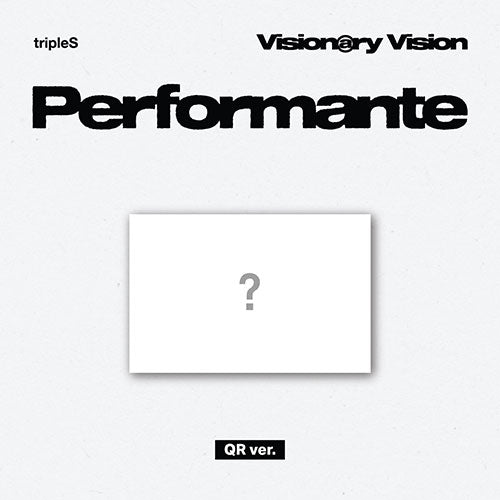 [POB] TripleS - [Visionary Vision 'Performante'] (QR ver.)