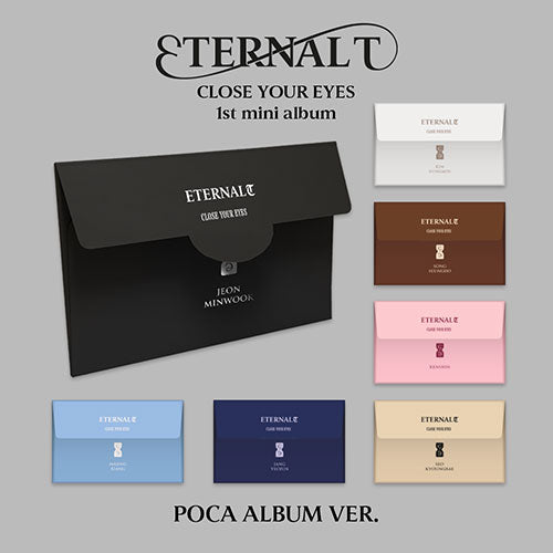 [POB] CLOSE YOUR EYES - The 1st Mini Album [ETERNALT] (POCA ALBUM)