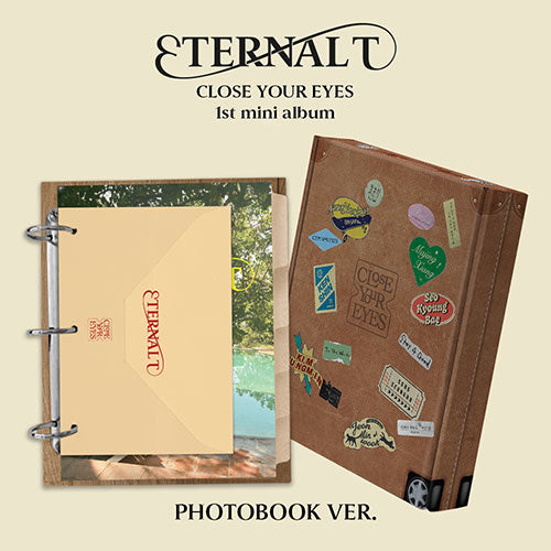 [POB] CLOSE YOUR EYES - The 1st Mini Album [ETERNALT] (PHOTOBOOK Ver.)