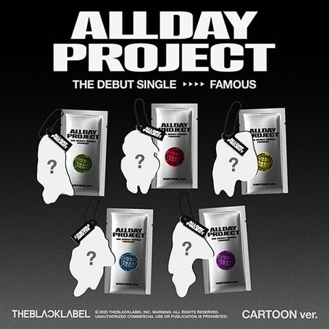 ALLDAY PROJECT - The Debut Single [FAMOUS] (CARTOON ver.)