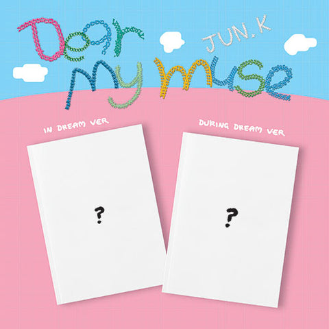 [POB] JUN.K [Dear my muse] 4th MINI ALBUM