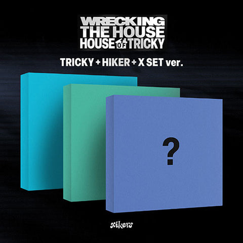 [POB] xikers [HOUSE OF TRICKY : WRECKING THE HOUSE]