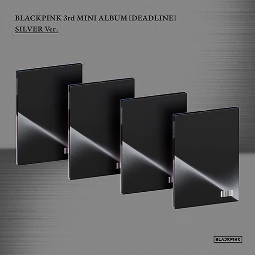 [POB] BLACKPINK 3rd MINI ALBUM [DEADLINE] SILVER Ver.