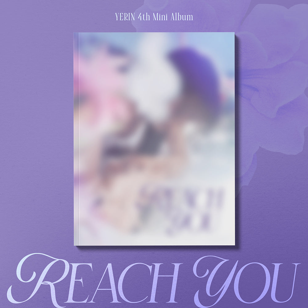 [POB] YERIN - [REACH YOU] (Digipak ver.)  4TH MINI ALBUM