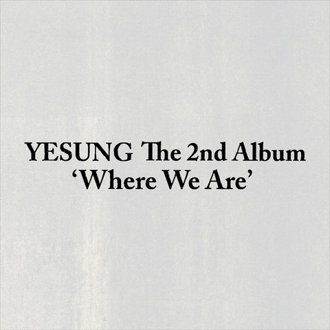 YESUNG - [Where We Are] (SMini Ver.)