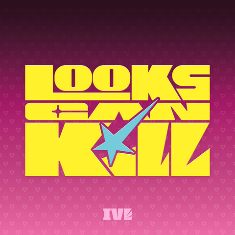 [POB] IVE - EP [Looks Can Kill] (GIRL HERO ver./HERO COMICS ver./HERO ON SET ver./LOVED IVE ver.)