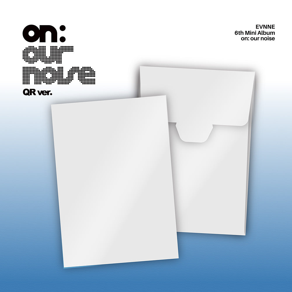 EVNNE [on: our noise] (QR ver.) 6th Mini Album