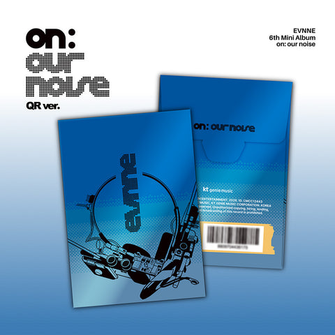 EVNNE [on: our noise] (QR ver.) 6th Mini Album