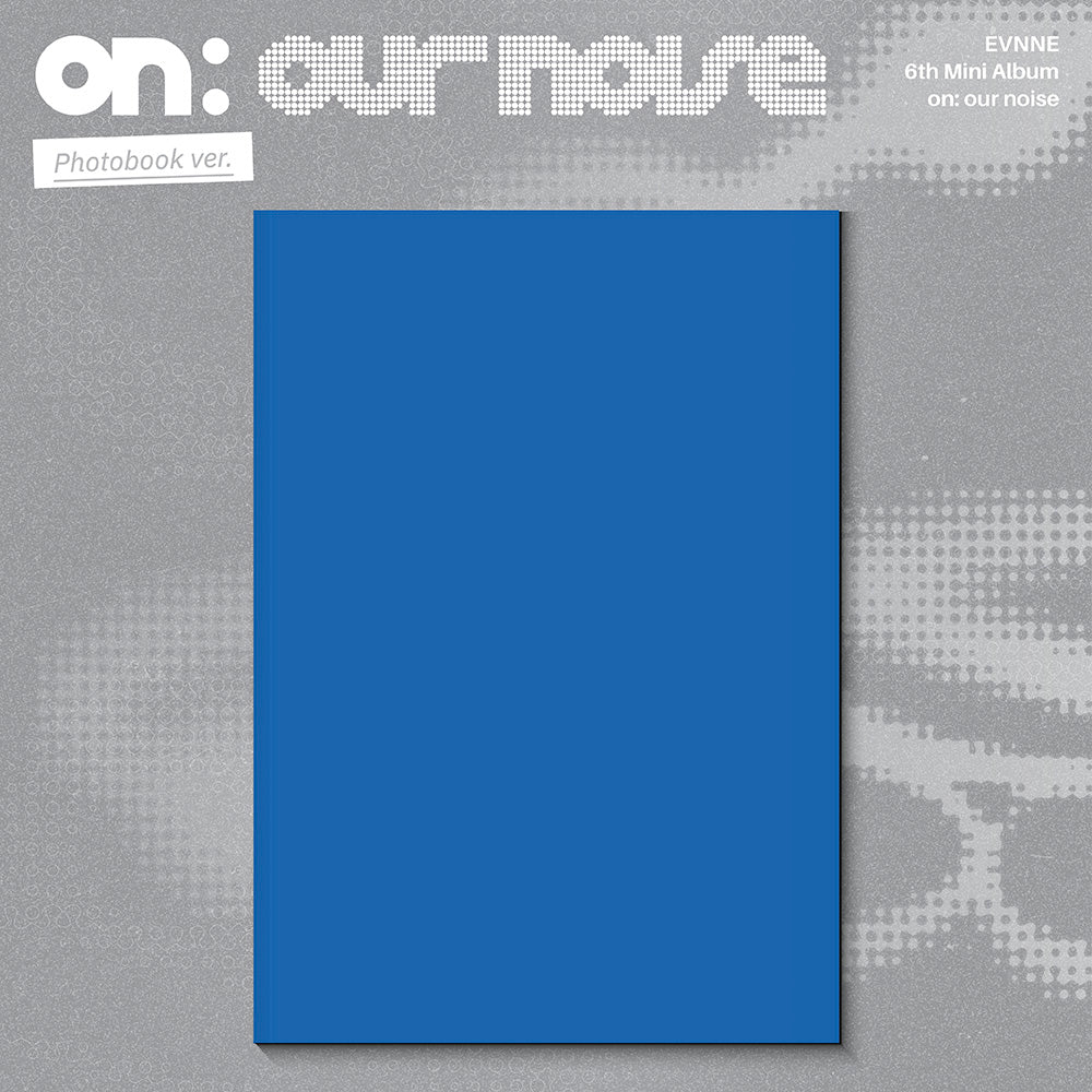 [POB] EVNNE [on: our noise] (Photobook ver.) 6th Mini Album