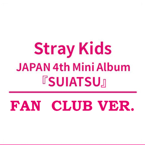 Stray Kids - SUIATSU [FAN CLUB VER]