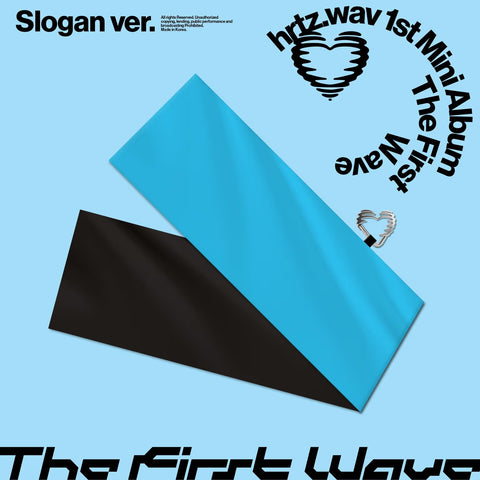 hrtz.wav - [The First Wave] (Slogan ver.)