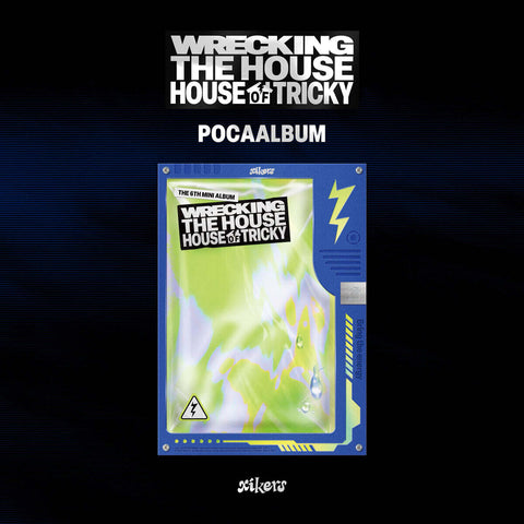 [POB] xikers [HOUSE OF TRICKY : WRECKING THE HOUSE] (POCAALBUM)