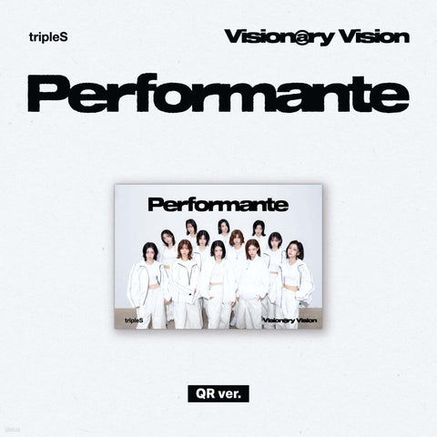 [POB] tripleS - [Visionary Vision 'Performante'] (QR ver.)